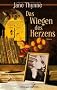 Das Wiegen des Herzens: Roman