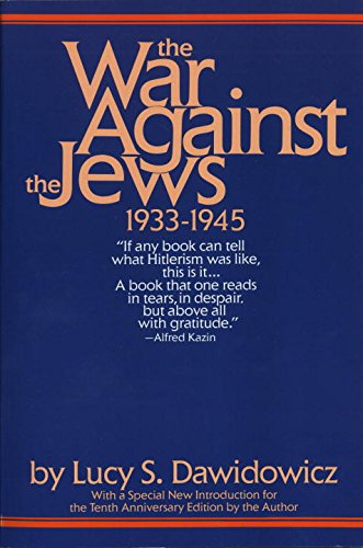 the war against the jews 1933 1945