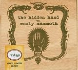 Hidden Hand Vs. Woolly Mammoth Ep