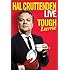 Hal Cruttenden Live: Tough Luvvie