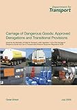 Carriage of dangerous goods : approved derogations and transitional provisions