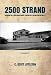 2500 Strand: Growing Up in Hermosa Beach, California, During World War II