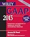 Wiley GAAP 2013: Interpretation and Application of Generally Accepted Accounting Principles