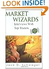 Market Wizards: Interviews with Top Traders