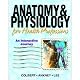 VangoNotes for Anatomy and Physiology for Health Professionals, 1/e