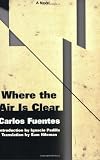 Where the Air Is Clear (Lannan Selection)