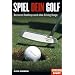 Spiel Dein Golf: Bessers Handicap auch ohne Driving Range