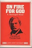 On fire for God : Thomas Cook
