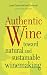 Authentic Wine