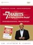The 7 Habits of Highly Effective People Foundational Principles
