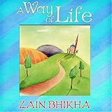 Zain Bhikha A Way of Life
