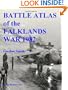 Battle Atlas of the Falklands War 1982 by Land, Sea and Air