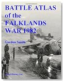 Battle Atlas of the Falklands War 1982 by Land, Sea and Air
