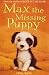 cover of Max the Missing Puppy