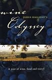 Wine Odyssey: A Year of Wine, Food and Travel