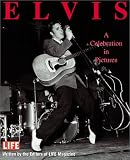 Elvis: A Celebration in Pictures