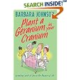 Plant A Geranium In Your Cranium by Barbara Johnson