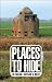 Places to Hide