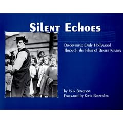 Silent Echoes: Discovering Early Hollywood Through the Films of Buster Keaton