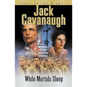 “While Mortals Sleep” by Jack Cavanaugh :Book Review