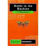 moths in the machine the power and perils of programming
