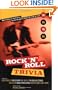 Rock 'N' Roll Trivia: A Rollicking Ride Through the Glory Days of Rock 'n' Roll