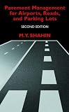 51GJ22BSVNL. SL160  Pavement Management for Airports, Roads, and Parking Lots