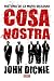 Cosa Nostra: Historia de La Mafia Siciliana