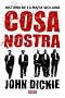 Cosa Nostra: Historia de La Mafia Siciliana