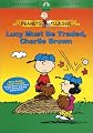 Peanuts - Lucy Must Be Traded, Charlie Brown