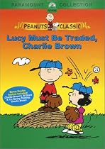 Peanuts - Lucy Must Be Traded, Charlie Brown Review.