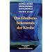Das Glaubensbekenntnis der Kirche: Katholischer Erwachsenenkatechismus 1