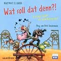 Wat soll dat denn?!: Schr�ge Sagen aus dem Ruhrgebiet
