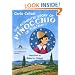 The Authentic Story of Pinocchio of Tuscany