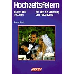Hochzeitsfeiern planen und gestalten