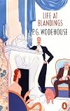 Life at Blandings (OMNIBUS)