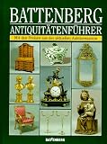 Battenberg Antiquitätenführer. Ausgabe 1998/99. Mit Preisen aus der aktuellen Auktionssaison