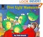 Five Ugly Monsters Board Book Reformat