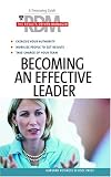 Becoming an Effective Leader (Results Driven Manager)