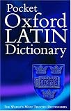 The Pocket Oxford Latin Dictionary