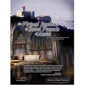 The Virtual Basilica of Saint Francis of Assisi