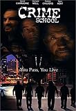Crime School