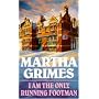 I am the Only Running Footman