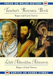 Focus on Welsh History: Teacher's Resource Book (Focus on Welsh History S.)