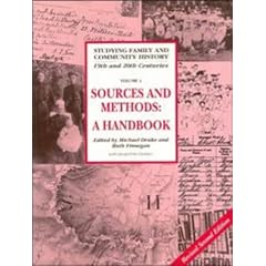 Sources and Methods for Family and Community Historians: A Handbook (Studying Family and Community History)