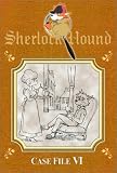 Sherlock Hound - Case File 6
