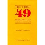The First 49: Personalities in the Honor Gallery of the a Ha's Hereford Heritage Hall book cover
