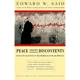 PeaceAndItsDiscontents:EssaysonPalestineintheMiddleEastPeaceProcess
