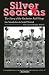 Books : Silver Seasons: The Story of the Rochester Red Wings