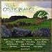 Celtic Twilight, Vol. 4: Celtic Planet